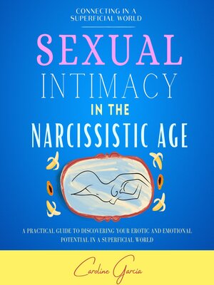 cover image of Sexual Intimacy In the Narcissistic Age